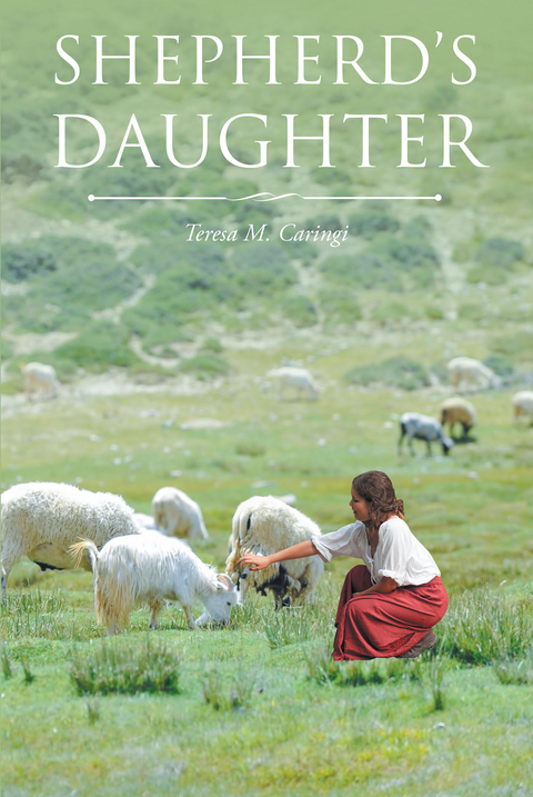 Shepherd's Daughter - Teresa M. Caringi