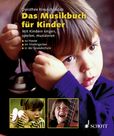 Das Musikbuch für Kinder - Dorothée Kreusch-Jacob