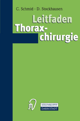 Leitfaden Thoraxchirurgie - Christof Schmid, Dietrich Stockhausen