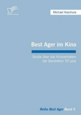 Best Ager im Kino - Michael Kaschura