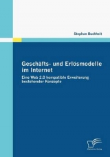 Geschäfts- und Erlösmodelle im Internet - Stephan Buchheit