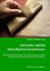 Virtuelle taktile Oberfl&auml;chenstrukturen - Tjard K&ouml;bberling