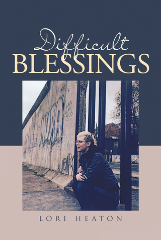 Difficult Blessings