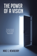 Power of a Vision -  Mike Newberry