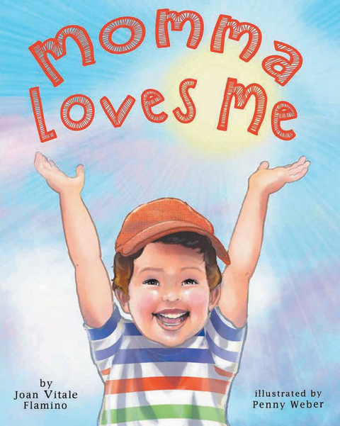 Momma Loves Me - Joan Vitale Flamino