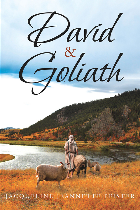 David & Goliath - Jacqueline Jeannette Pfister