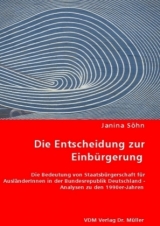 Die Entscheidung zur Einb&uuml;rgerung - Janina S&ouml;hn