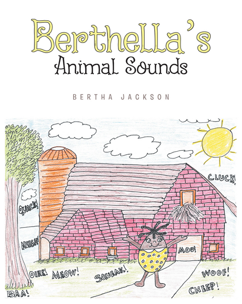 Berthella's Animal Sounds -  Bertha Jackson