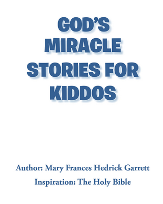 God's Miracle Stories for Kiddos
