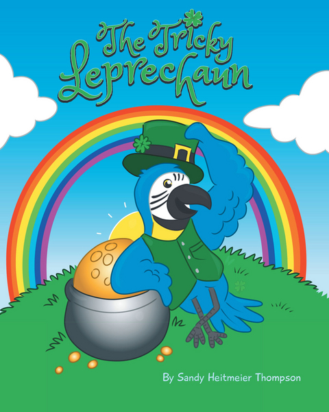 The Tricky Leprechaun - Sandy Heitmeier Thompson