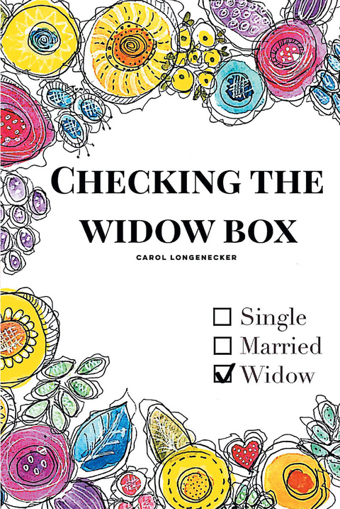 Checking the Widow Box - CAROL LONGENECKER