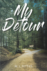 My Detour - M. L. Petties