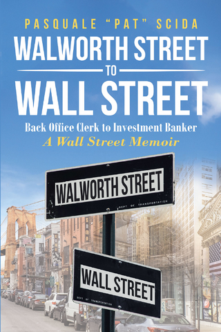 Walworth Street to Wall Street