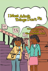 I Must Admit - Things Don't Fit - Patricia Niles-Randolph Ed.D.