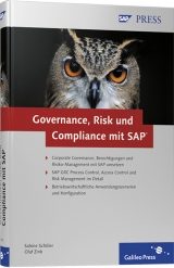 Governance, Risk und Compliance mit SAP - Sabine Sch&ouml;ler, Olaf Zink