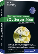 SQL Server 2008 - Dirk Mertins, J&ouml;rg Neumann, Andreas K&uuml;hnel