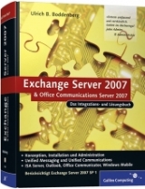Exchange Server 2007 und Office Communications Server 2007 - Ulrich B. Boddenberg