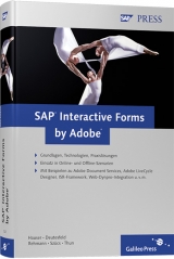 SAP Interactive Forms by Adobe - J&uuml;rgen Hauser, Andreas Deutesfeld, Stephan Rehmann, Thomas Sz&uuml;cs, Philipp Thun