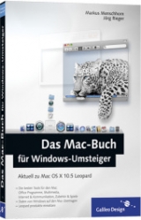 Das Mac-Buch für Windows-Umsteiger - Jörg Rieger, Markus Menschhorn