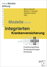 Modelle einer integrierten Krankenversicherung - 