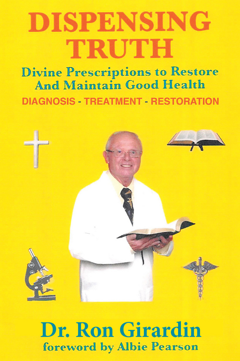 Dispensing Truth - Ron Girardin