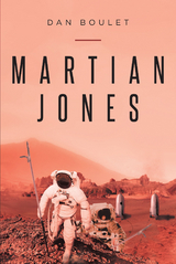 Martian Jones - Dan Boulet