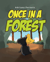 Once in a Forest - Adriana Pernetz