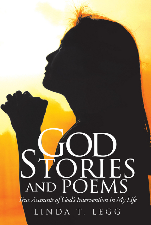 God Stories and Poems - Linda T. Legg