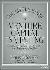 The Little Book of Venture Capital Investing - Louis C. Gerken, Wesley A. Whittaker