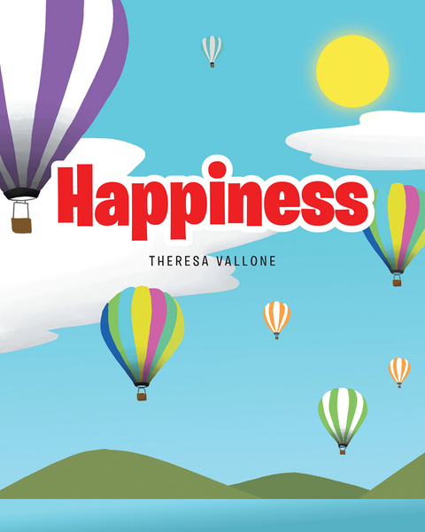 Happiness -  Theresa Vallone