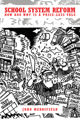 School System Reform - John Merrifield