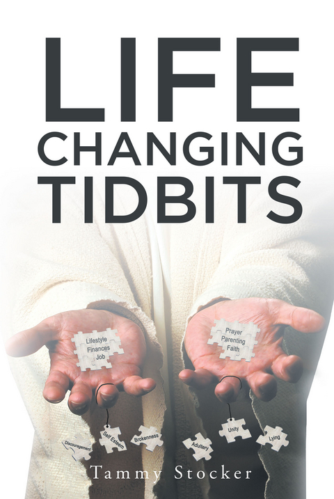 Life Changing Tidbits - Tammy Stocker