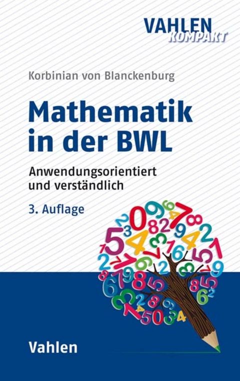 Mathematik in der BWL - Korbinian Blanckenburg