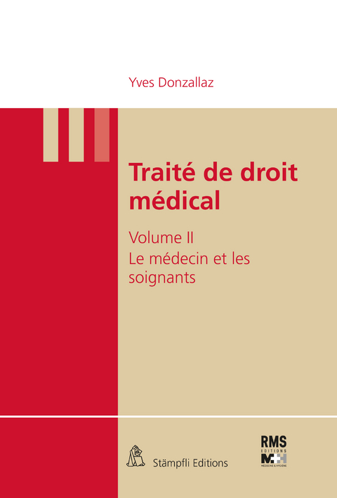 Trait&eacute; de droit m&eacute;dical - Yves Donzallaz