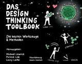 Das Design Thinking Toolbook -  Michael Lewrick,  Patrick Link,  Larry Leifer