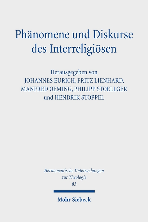 Ph&auml;nomene und Diskurse des Interreligi&ouml;sen - 