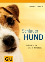 Schlauer Hund - Immanuel Birmelin