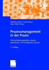 Prozessmanagement in der Praxis - Hirzel, Matthias; Kühn, Frank; Gaida, Ingo