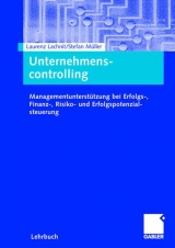 Unternehmenscontrolling - Laurenz Lachnit, Stefan M&uuml;ller