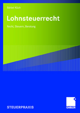 Lohnsteuerrecht - Baerbel K&uuml;ch