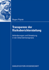 Transparenz der Risikoberichterstattung - Bogna Filipiuk