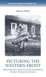 Picturing the Western Front - Beatriz Pichel