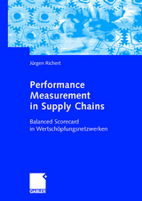 Performance Measurement in Supply Chains - J&uuml;rgen Richert
