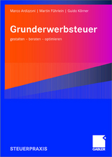 Grunderwerbsteuer - Marco Ardizzoni, Martin F&uuml;hrlein, Guido K&ouml;rner
