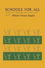 Schools for All - William Preston Vaughn