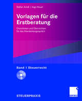 Vorlagen f&uuml;r die Erstberatung - Steuerrecht - Stefan Arndt, Ingo Heuel