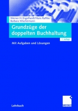 Grundz&uuml;ge der doppelten Buchhaltung - Werner H. Engelhardt, Hans Raff&eacute;e, Barbara Wischermann