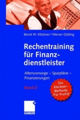 Rechentraining f&uuml;r Finanzprofis - Bernd W. Kl&ouml;ckner