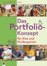 Das Portfolio-Konzept f&uuml;r Kita und Kindergarten - 