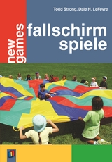 Fallschirmspiele - Dale N. Lefevre, Todd Strong